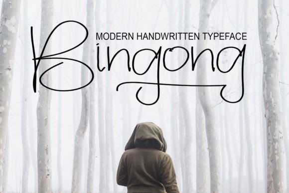Bingong: A Handwritten Script Font for Campaign Designers