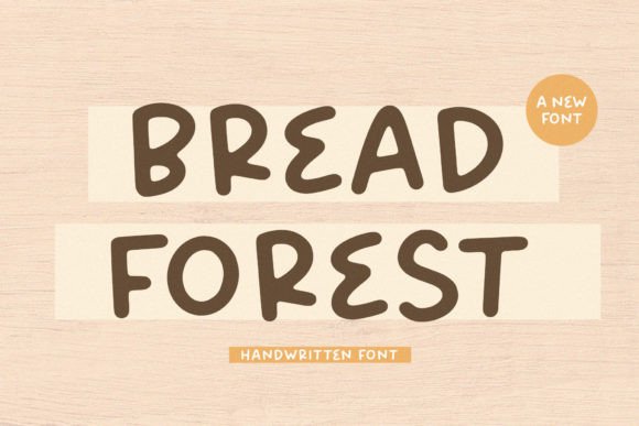 Bread Forest: A Handwritten Font for Scroll-Stopping Campaigns