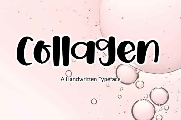 Collagen Font: A Handwritten Typeface for Campaign Design
