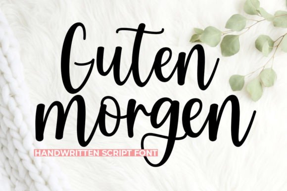 Guten Morgen Font: A Script Typeface for Branding Projects