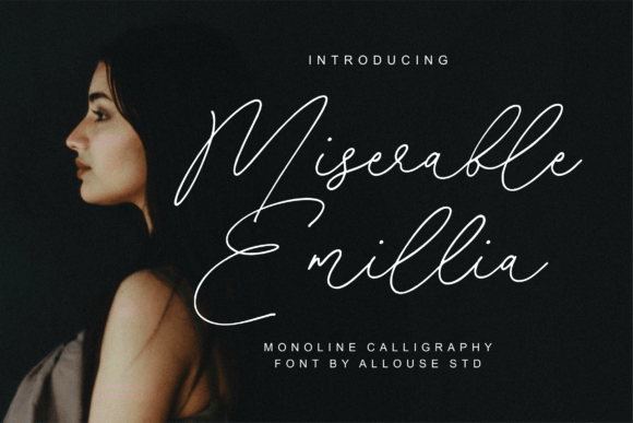 Miserable Emillia: A Script Font with Editorial Elegance