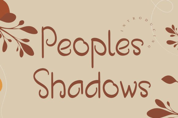 Peoples Shadows: A Display Font for Campaign Designers