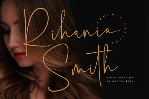 Rihania Smith: A Premium Script Font for Editorial Storytelling