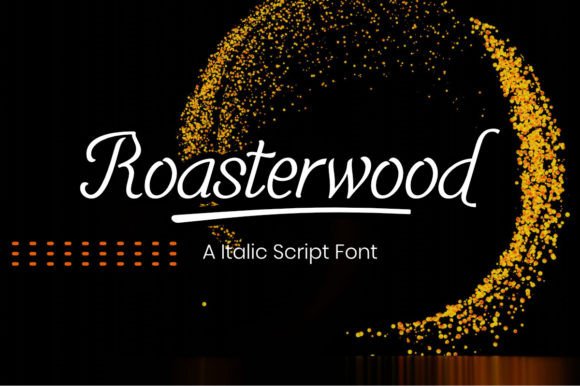 Roasterwood: A Handwritten Font That Brings Campaigns to Life