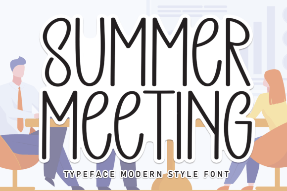 Summer Meeting Font Review for Campaign Design