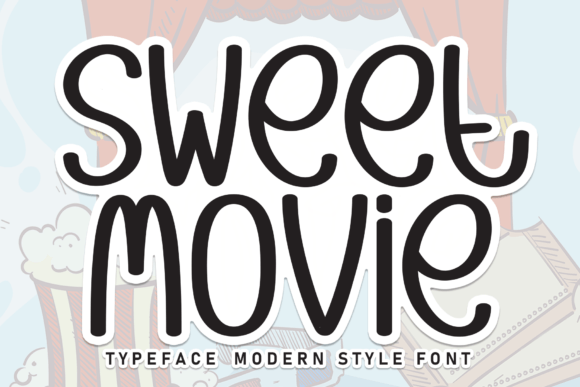Sweet Movie Font Review: A Web Designer's Take on This Playful Typeface
